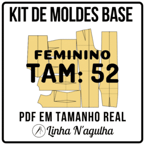 Kit de Moldes Base Feminino - Tam 52